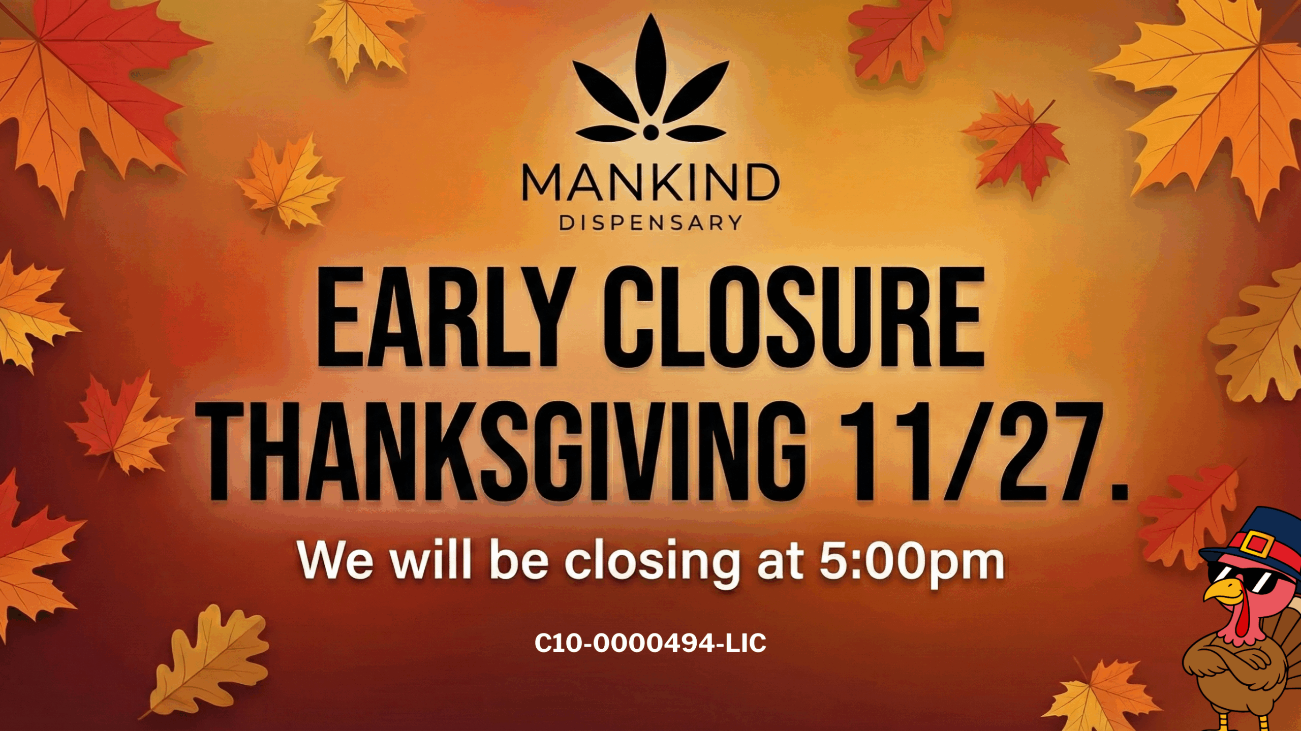 mankind closes at 5:00pm on thanksgiving day